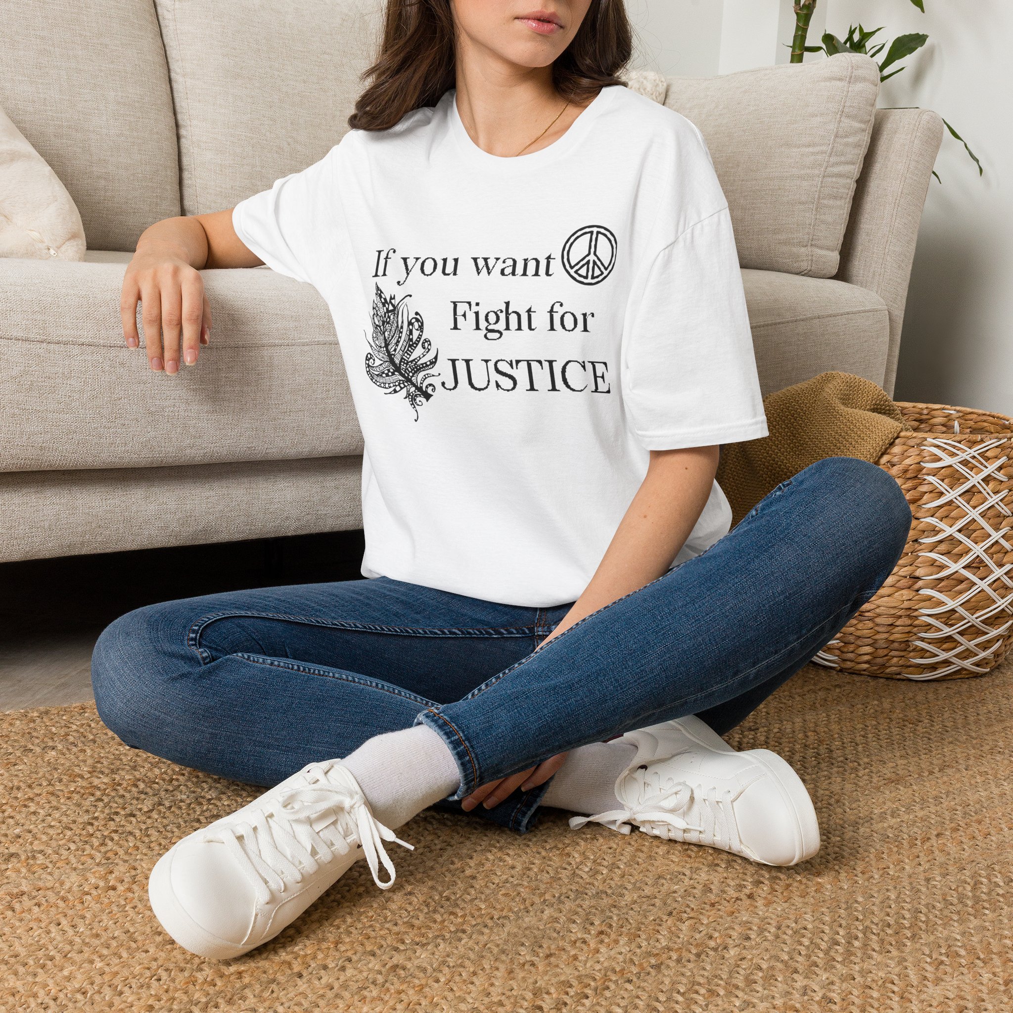 Justice Peace T-Shirt | "If you want peace then fight for justice" Statement Tee - Image 2