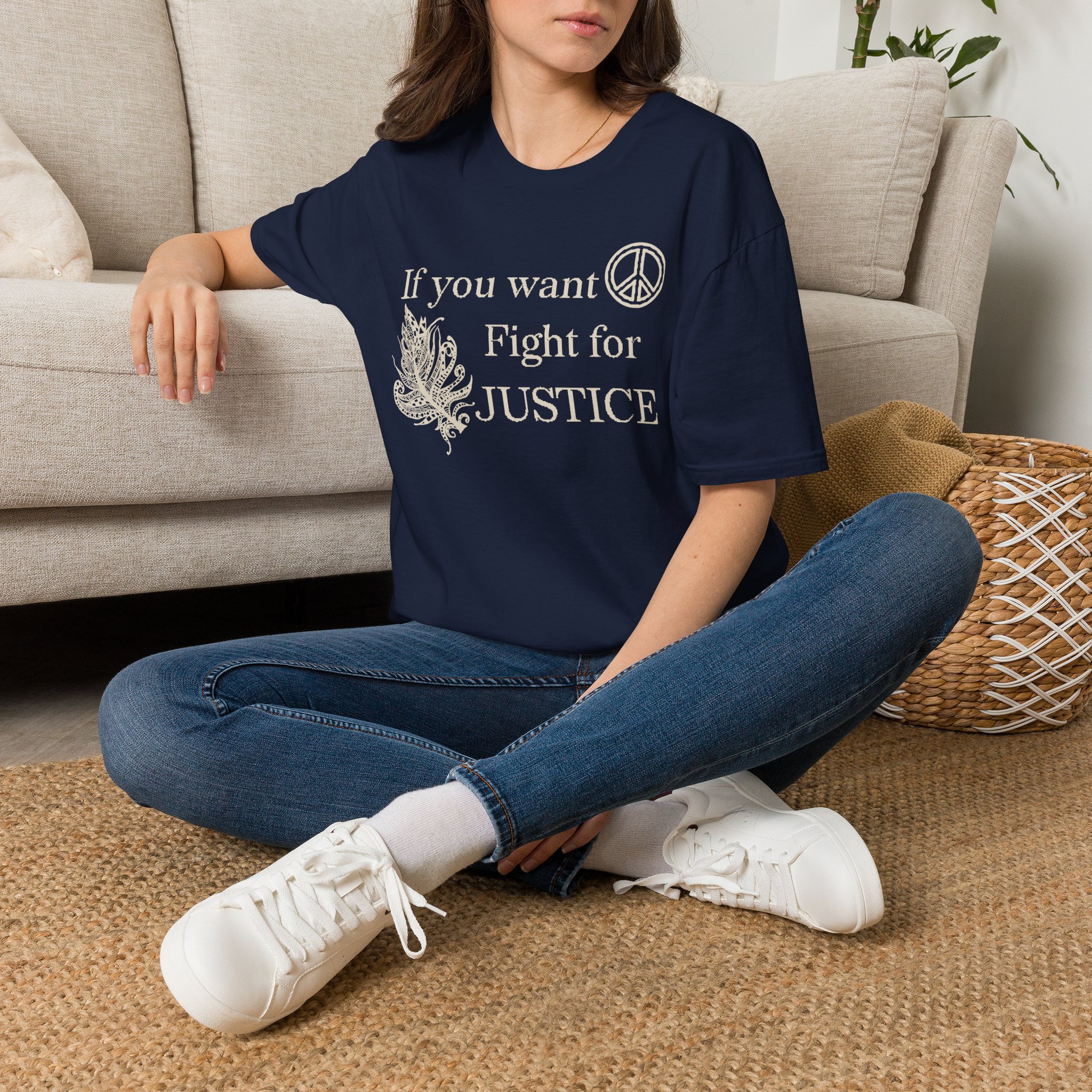 Justice Peace T-Shirt | "If you want peace then fight for justice" Statement Tee - Image 46