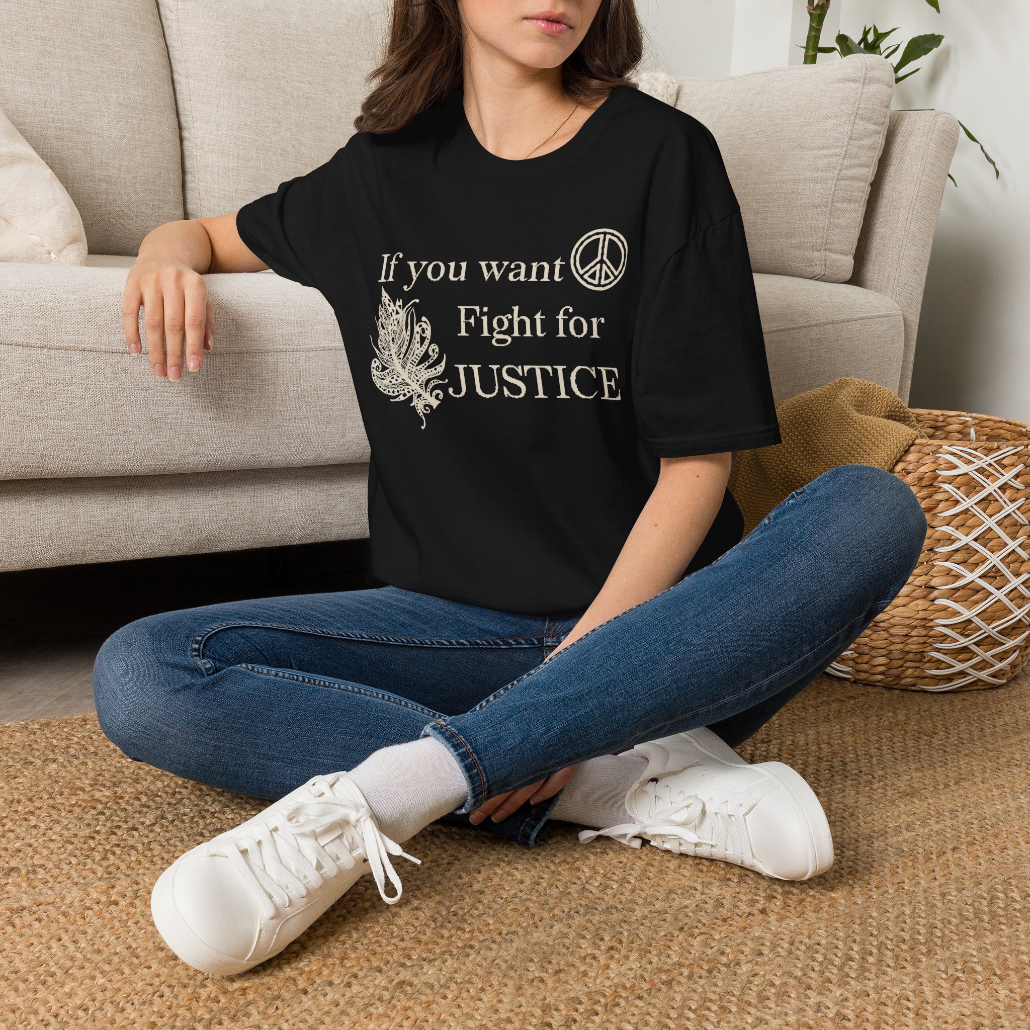 Justice Peace T-Shirt | "If you want peace then fight for justice" Statement Tee - Image 10