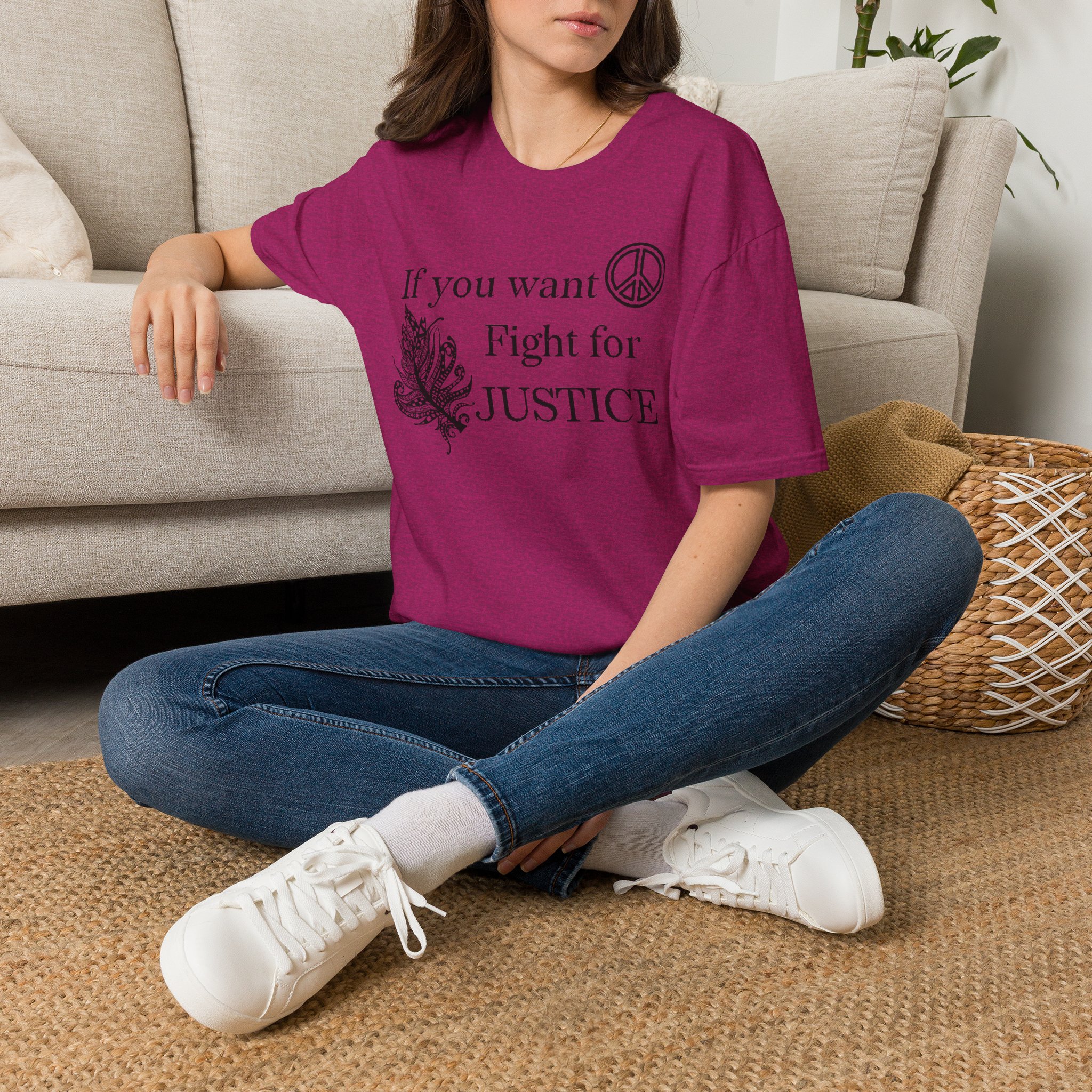 Justice Peace T-Shirt | "If you want peace then fight for justice" Statement Tee - Image 30