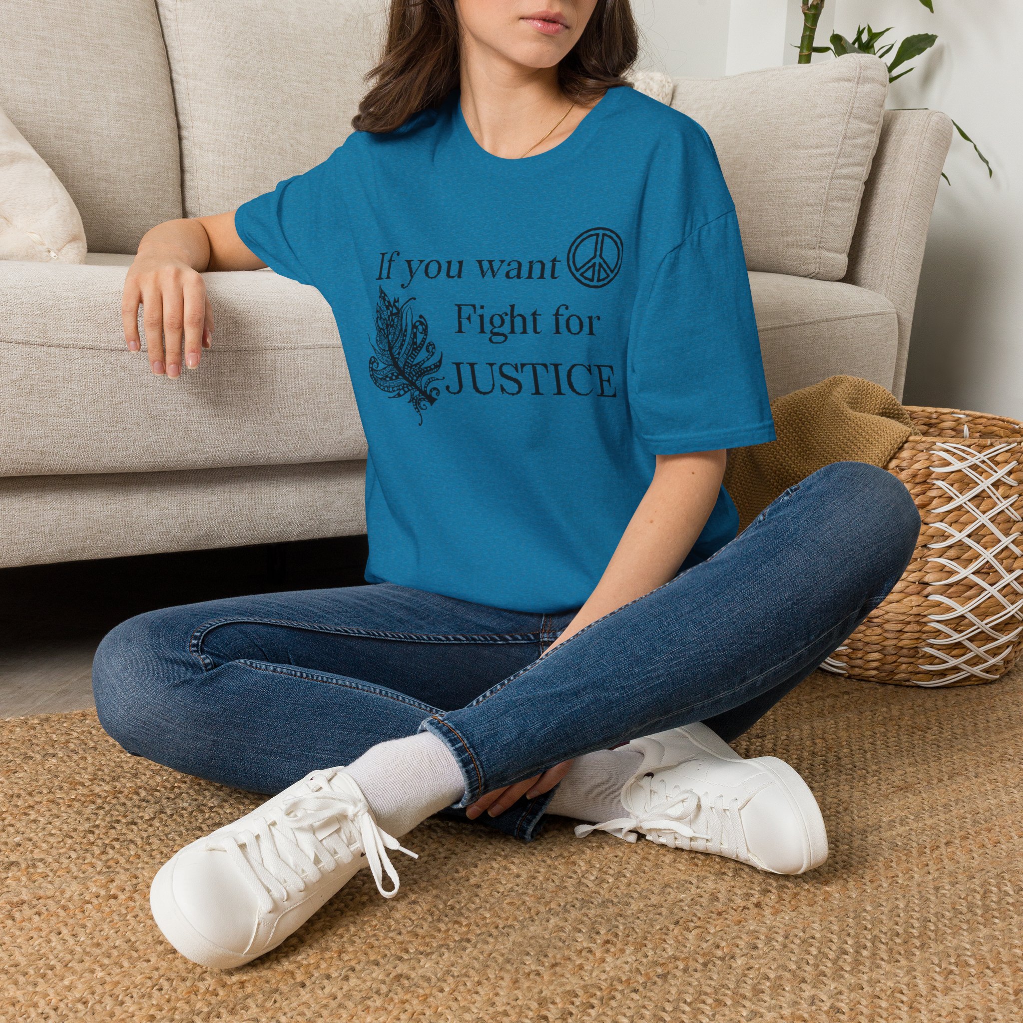 Justice Peace T-Shirt | "If you want peace then fight for justice" Statement Tee - Image 42